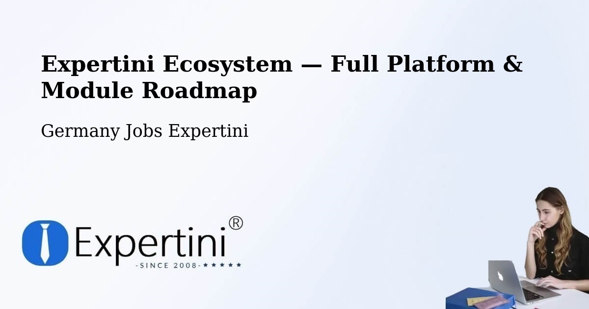 Expertini Ecosystem — Full Platform & Module Roadmap – Emden