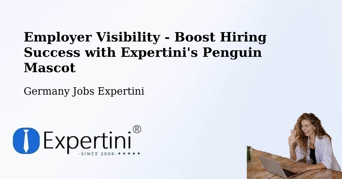 CV and Resume Visibility Optimization – Emden - Germany Jobs Expertini
